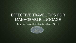 Effective Travel Tips for Manageable Luggage.pptx
