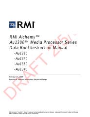 rmi alchemy au1300 media processor series data book-instruction manual (rev.b draft 2.5.09).pdf