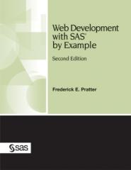 Web Development With SAS By Example, 2nd Edition (2006).pdf